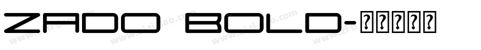 Zado Bold字体转换